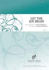 Let the Joy Begin SATB choral sheet music cover